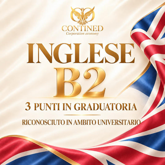 Certificazione di Inglese B2 Contined: 3 punti nelle GPS 2026/2028 e possibile riconoscimento in ambito universitario