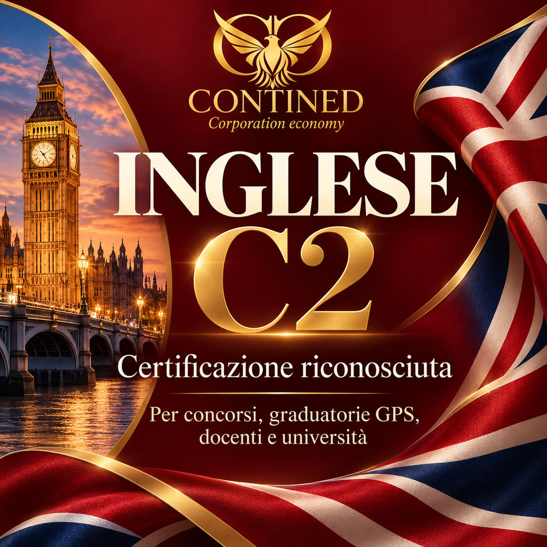 Certificazione Inglese C2 Contined Corporation Economy per formazione, docenti, università, concorsi e graduatorie GPS