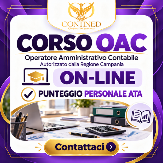 Corso OAC Operatore Amministrativo Contabile 300 ore con 1,5 punti nelle graduatorie ATA per Assistente Amministrativo – Contined Corporation Economy